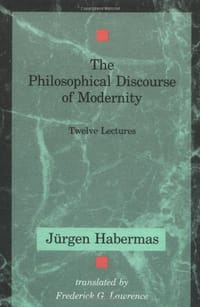 The Philosophical Discourse of Modernity