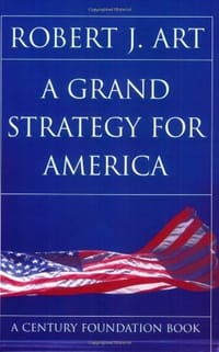 A Grand Strategy for America