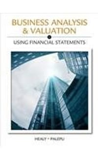 Business Analysis Valuation: Using Financial Statements (No Cases)