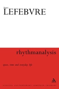 Rhythmanalysis