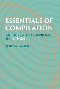 Essentials of Compilation