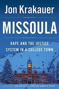 Missoula: Rape and the Justice System in a College Town