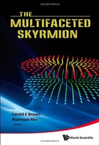 The Multifaceted Skyrmion